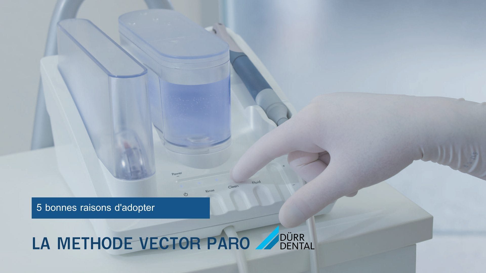 5 bonnes raisons d'adopter Vector Durr Dental