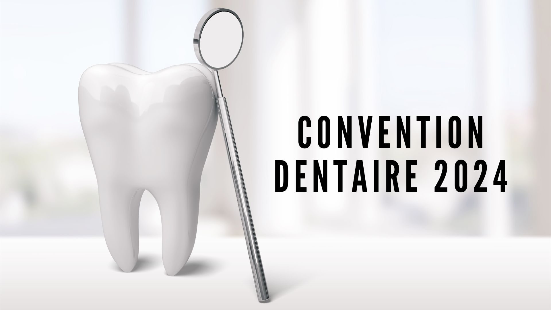 CONVENTION DENTAIRE 2024
